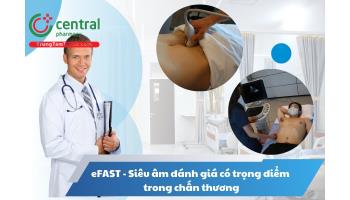 eFAST - Siêu âm đánh giá có trọng điểm trong chấn thương