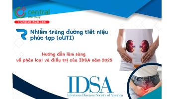 Hướng dẫn lâm sàng điều trị nhiễm trùng đường tiết niệu phức tạp (cUTI) của IDSA năm 2025