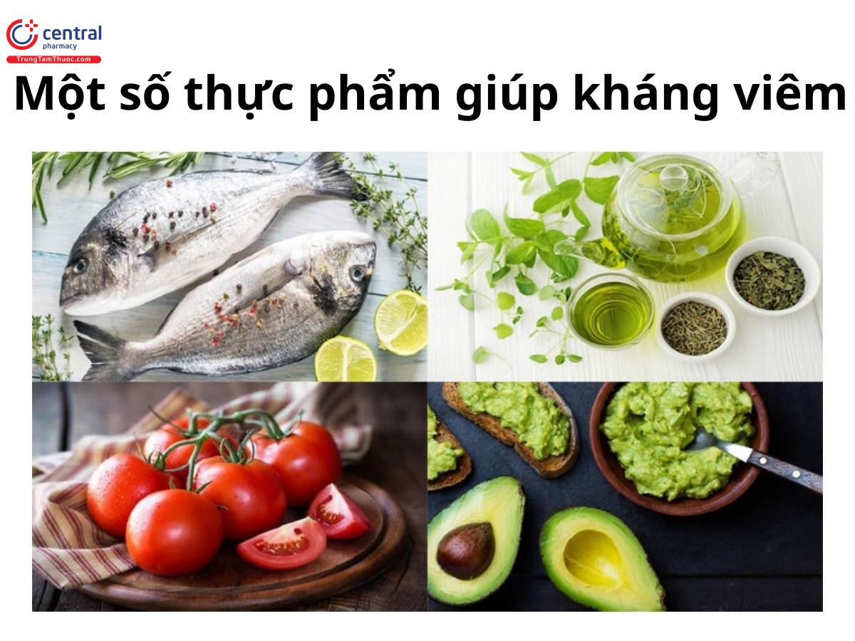 Một số thực phẩm giúp kháng viêm